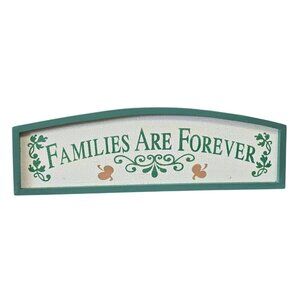 Families Are Forever Decorative Wooden Wall Plaque Green
